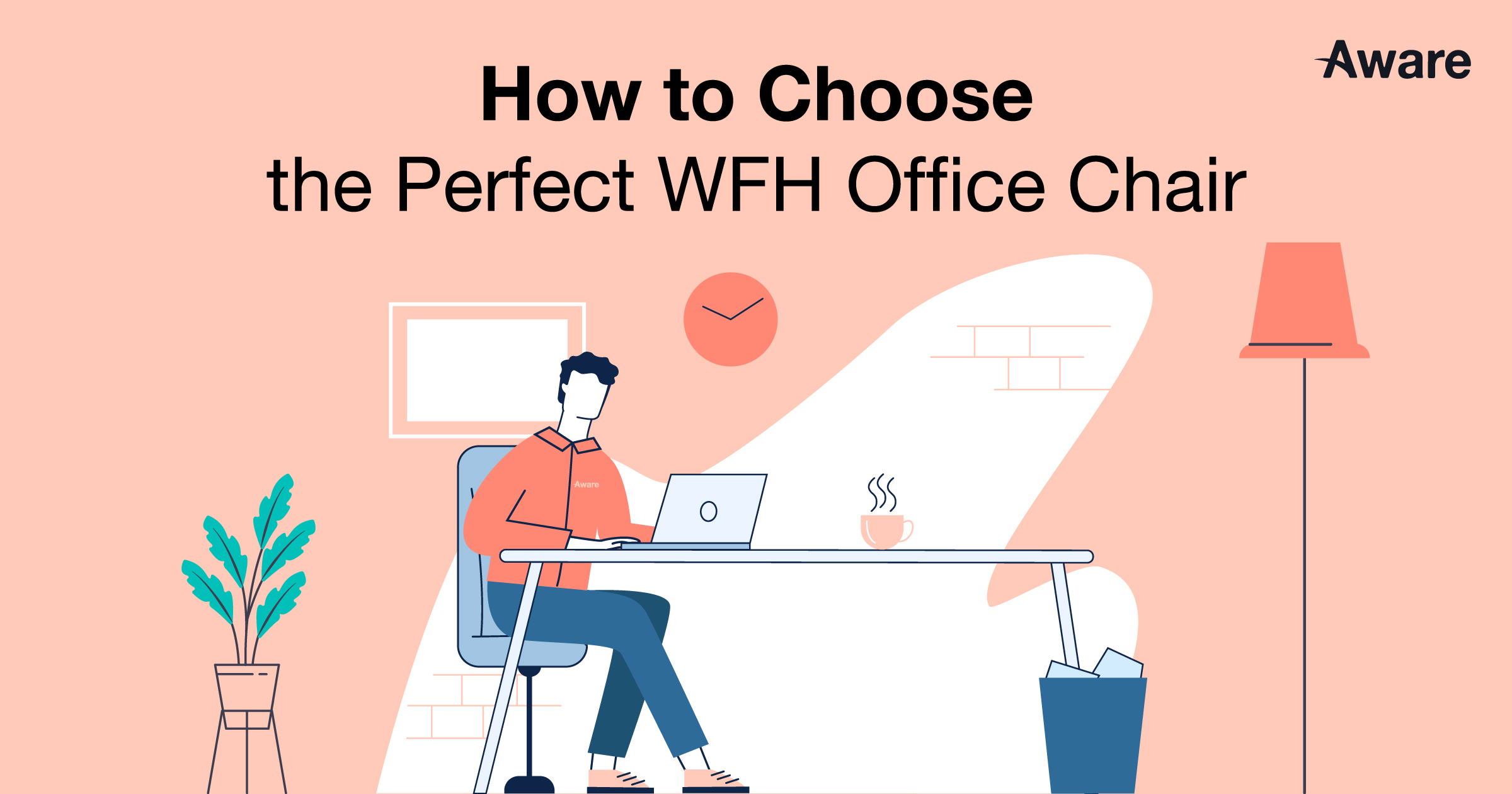 How to Choose the Perfect WFH Office Chair