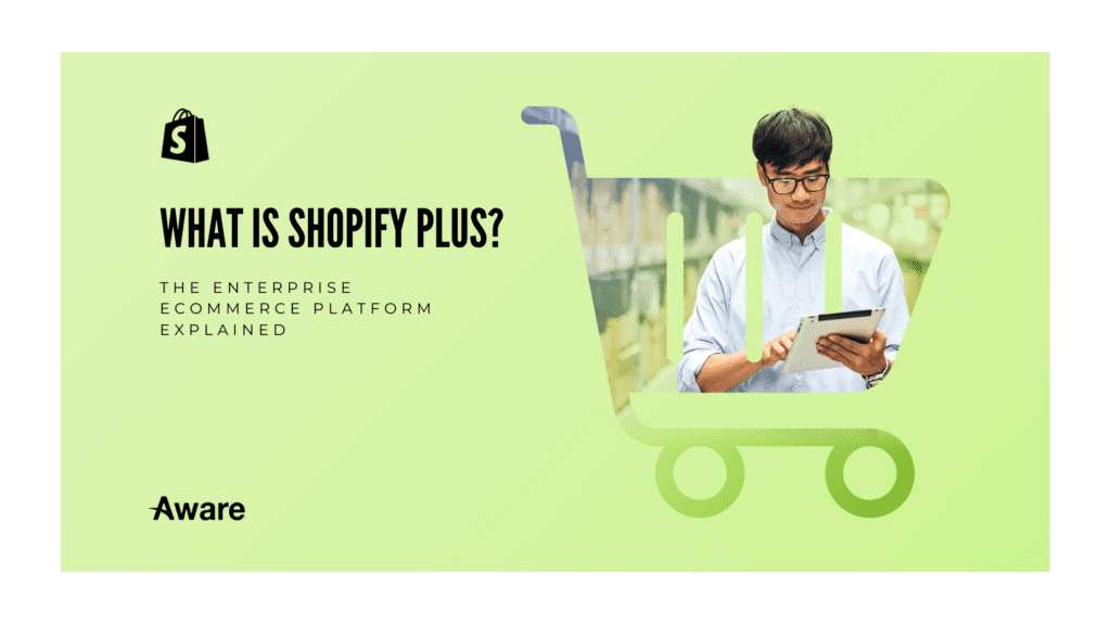 What is Shopify Plus