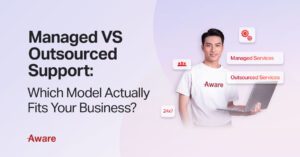 AwareBlogManagedOutsourcedSupportEN