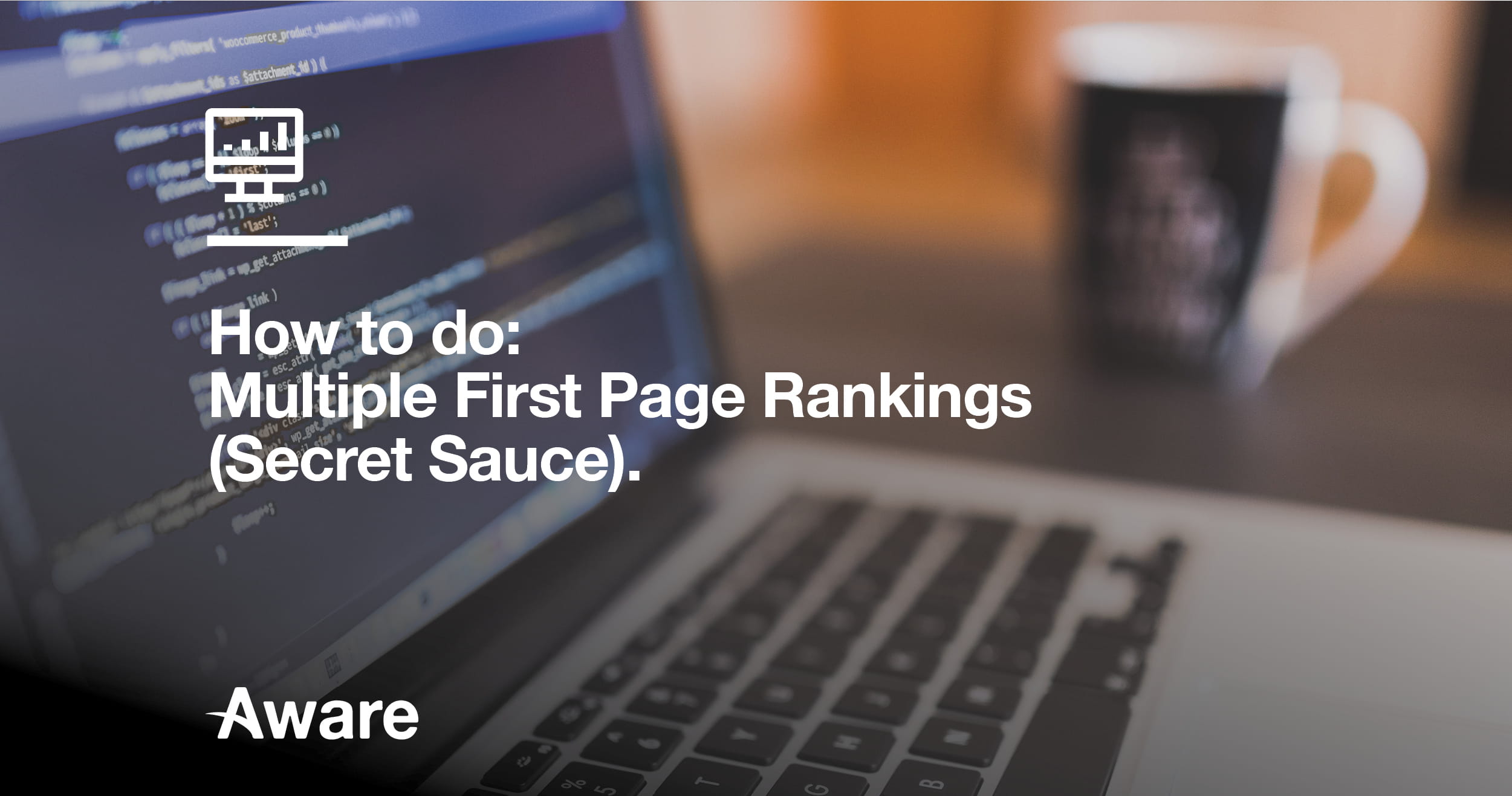 The Secret Sauce: Guaranteed First Page Ranking? Yes, Please!